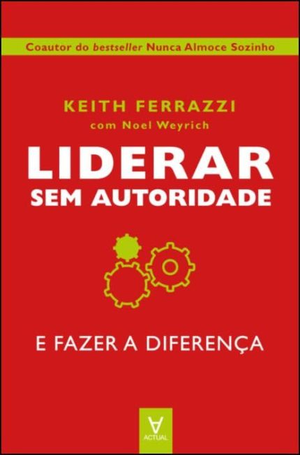 Liderar Sem Autoridade