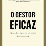 O Gestor Eficaz