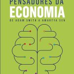 Os Grandes Pensadores da Economia