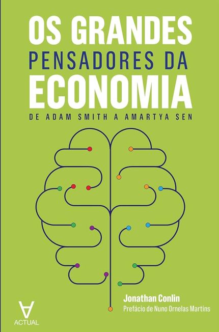 Os Grandes Pensadores da Economia
